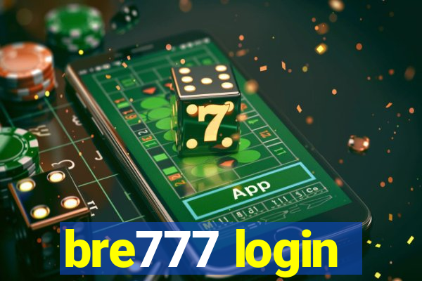 bre777 login